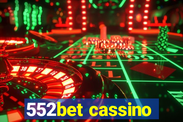 552bet cassino